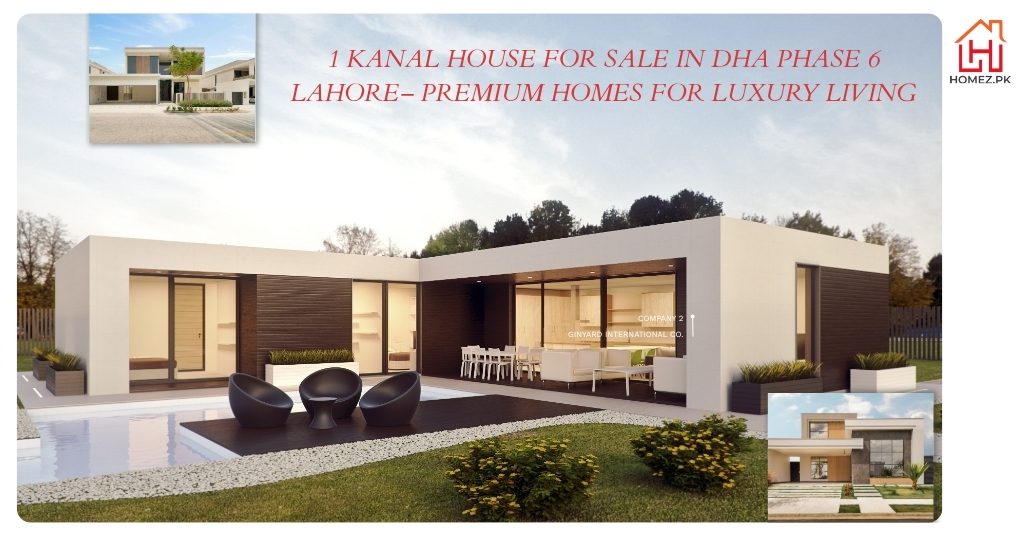 1 Kanal House for Sale in DHA Phase 6 Lahore– Premium Homes for Luxury Living