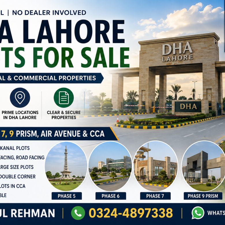 DHA Lahore Plots for Sale – Latest Property Listings & Updated Demands September 2026