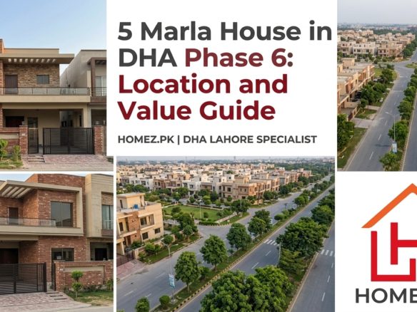 5 Marla House in DHA Phase 6: Location and Value Guide